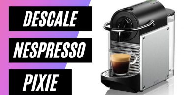 descale nespresso pixie machine