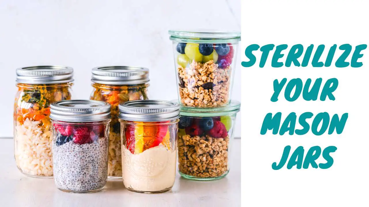 sterilize your mason jars in dishwasher